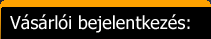 V�s�rl�i bejelentkez�s